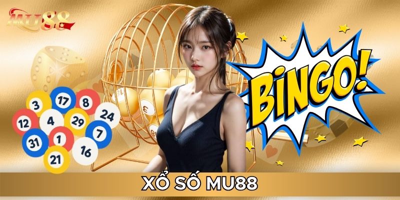 Ưu điểm khi chơi tại xổ số MU88
